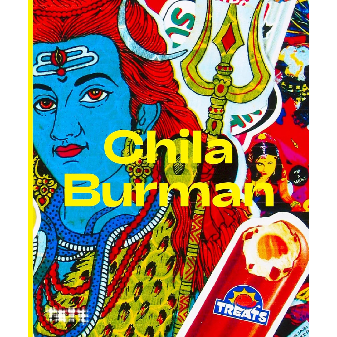 Chila Burman: A Monograph