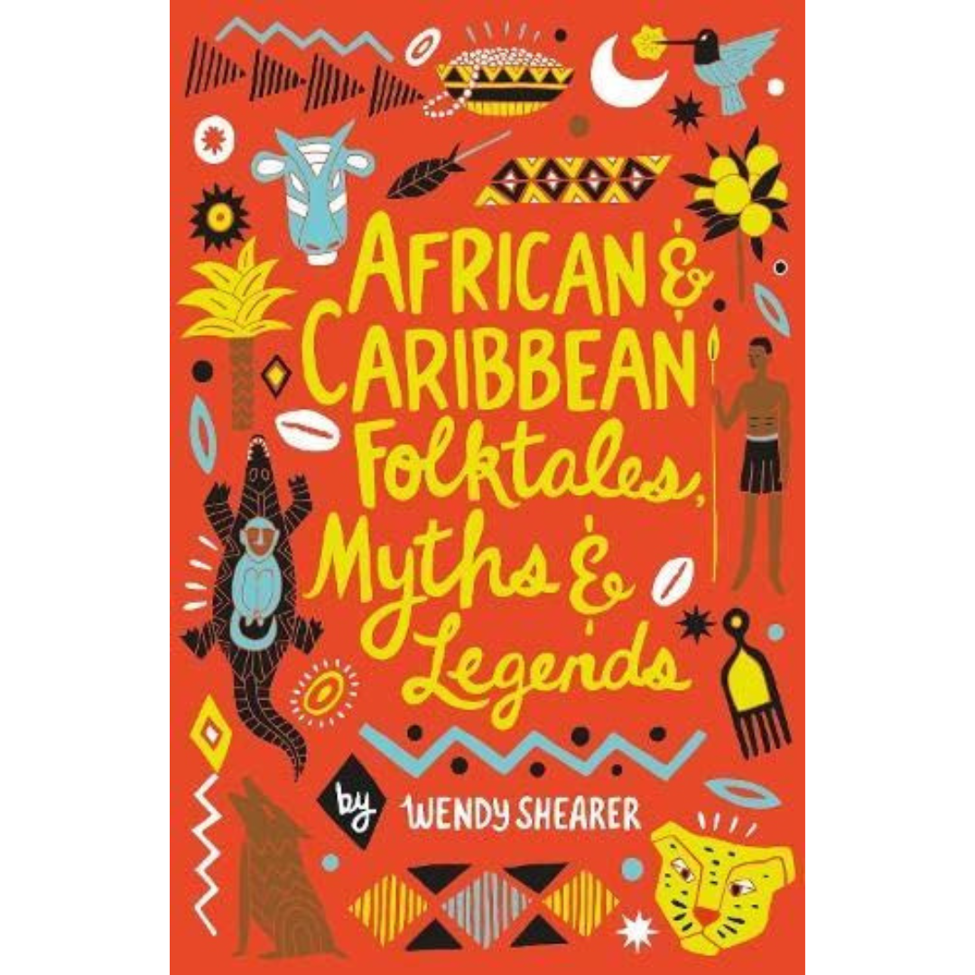 African & Caribbean Folktales, Myths & Legends