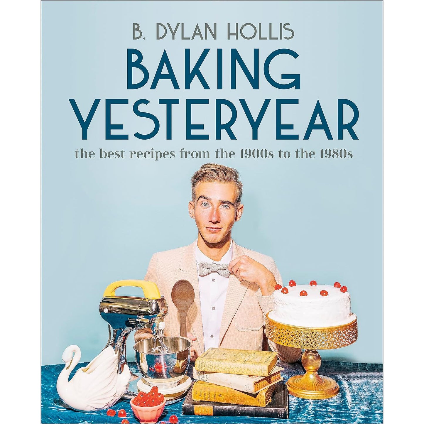Baking Yesteryear