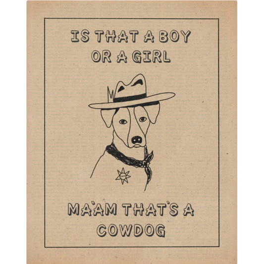 Ma'am That's A Cowdog A5 Print by Sweet Cowboy Blues