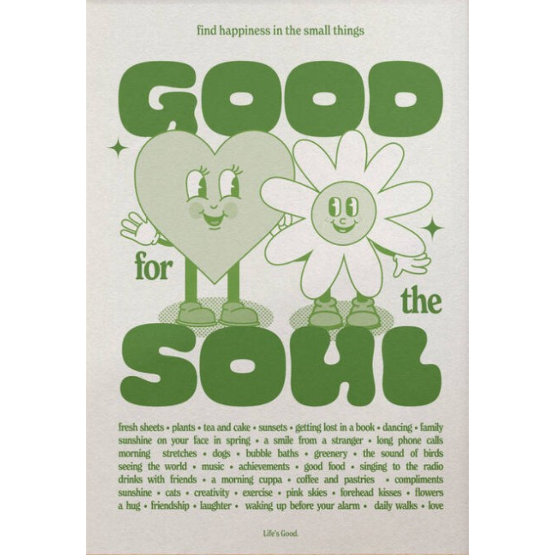Good for the Soul A3 Print