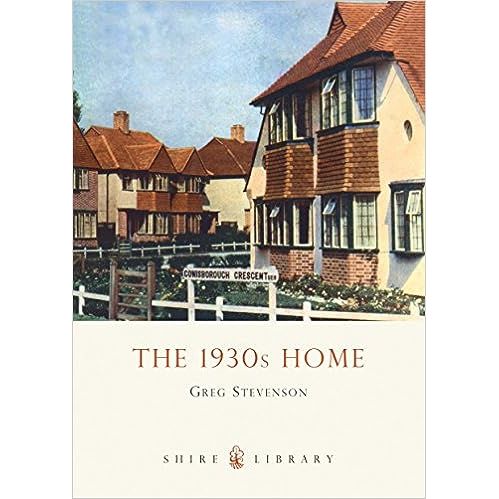A book cover featuring an old picture of old houses with a blue sky and white fences. Below the photograph it reads on a white background and golden font it reads "The 1930's Home".