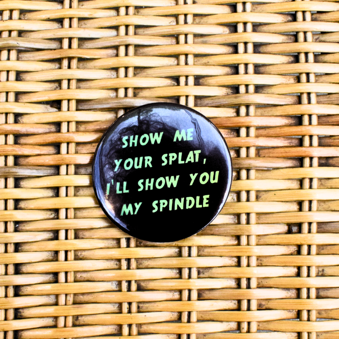 Splats and Spindles Handmade Badges