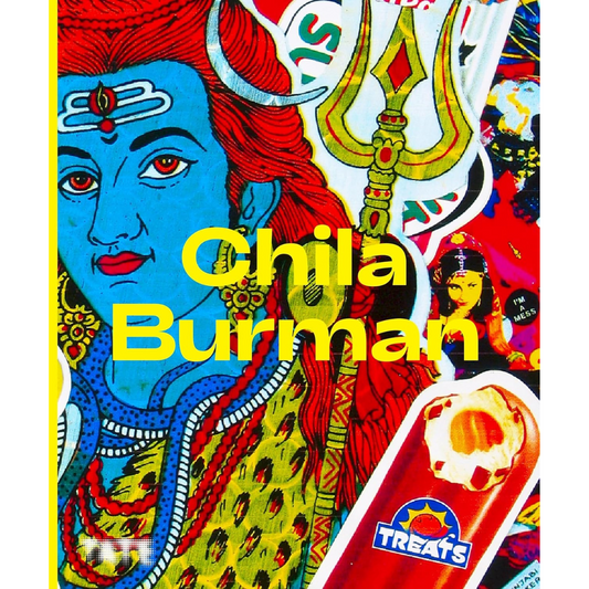 Chila Burman: A Monograph