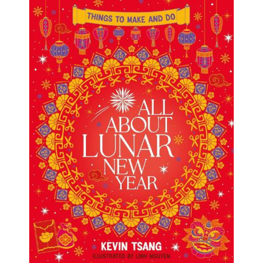 All About Lunar New Year