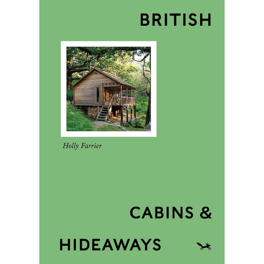 British Cabins and Hideaways: An Opinionated Guide