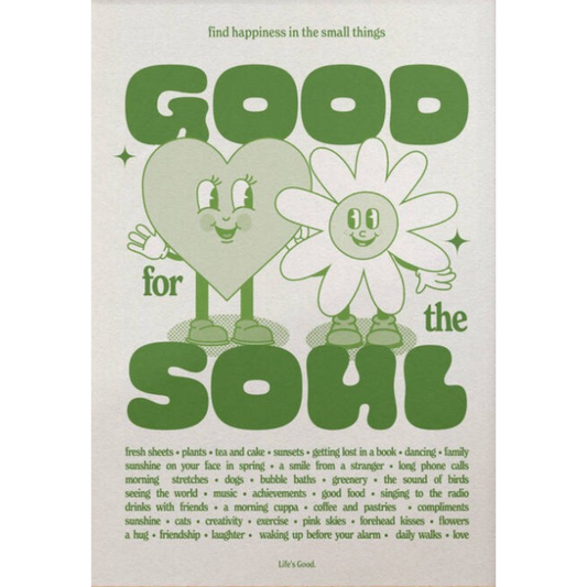 Good for the Soul A3 Print