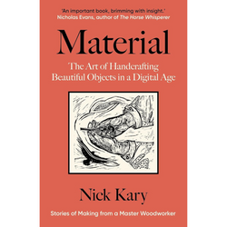 Material: The Art of of Handcrafting in a Digital Age