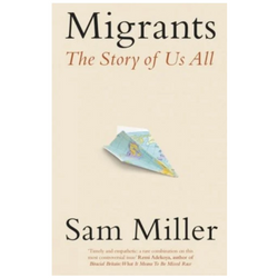 Migrants: The Story of Us All