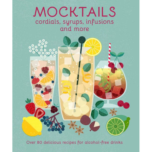 A blue book cover with illustrations of three drinks and fruits in the middle. On the middle top in big pink font it reads 