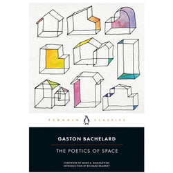 The Poetics of Space