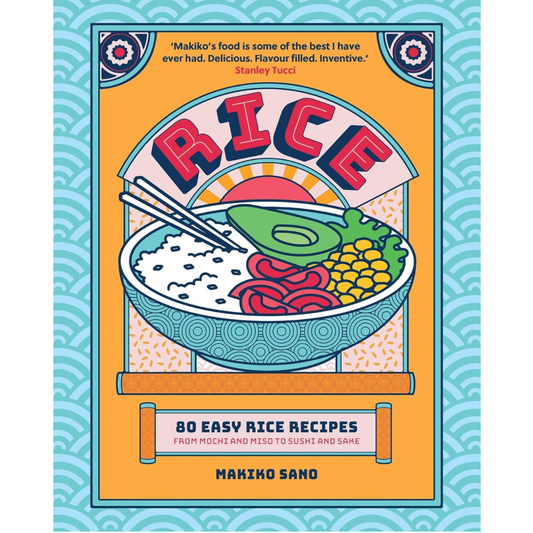 Rice: 80 Easy Rice Recipes