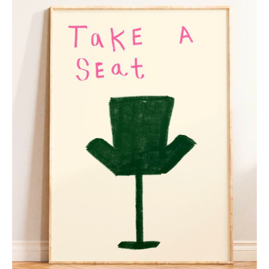 Take a Seat Green A4 Print
