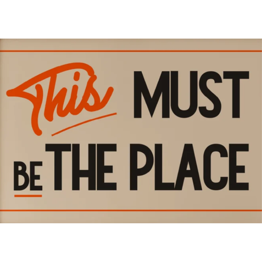 This Must Be The Place A4 Print