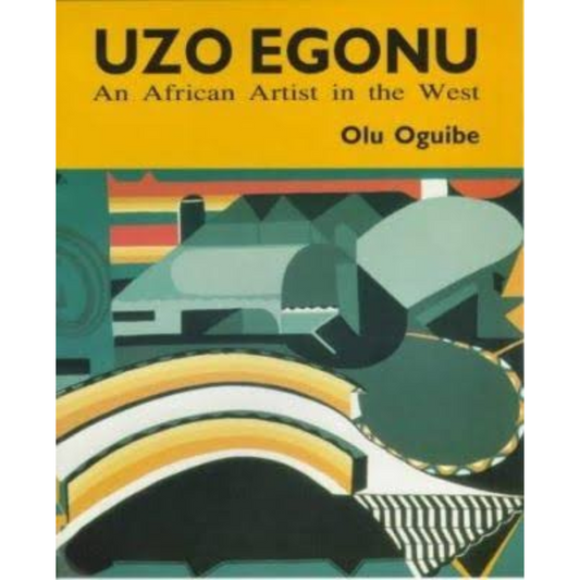 Uzo Egonu: An African Artist in the West