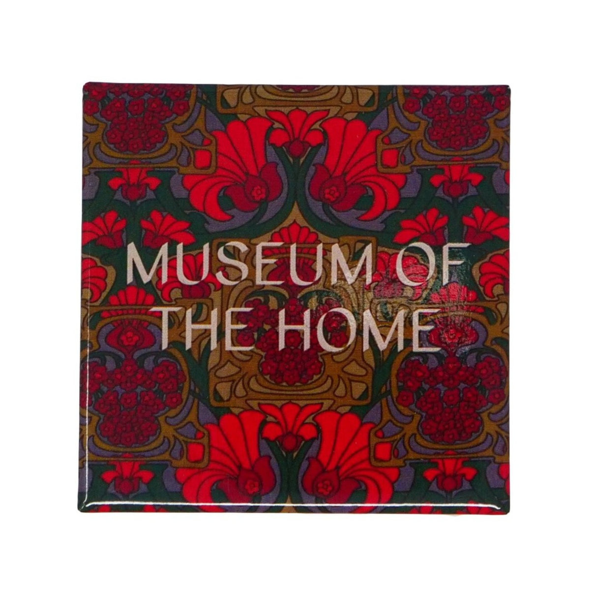 Red, orange and mauve patterned magnet with Museum of the Home logo in white writing.