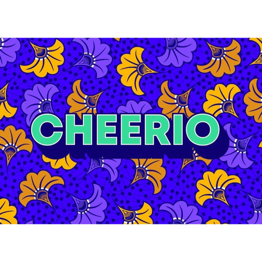 Blue postcard with purple, orange and yellow details. Cheerio reads in big green text.